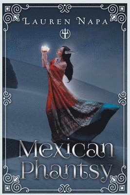 Mexican Phantsy 1