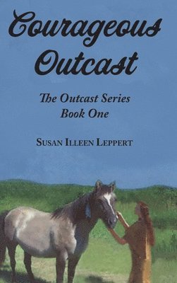 Courageous Outcast 1