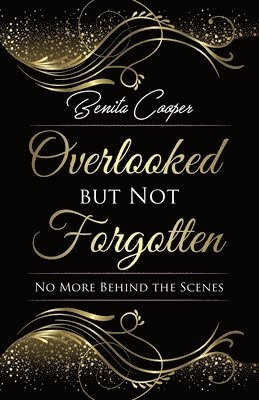 Benita Cooper - Overlooked but Not Forgotten, Häftad