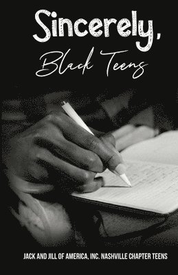 Sincerely, Black Teens 1