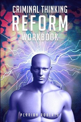 bokomslag Criminal Thinking Reform