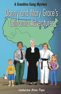 bokomslag Donny and Mary Grace's California Adventures