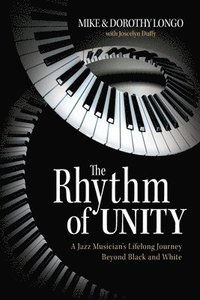 bokomslag The Rhythm of Unity