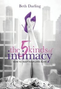bokomslag 5 Kinds of Intimacy