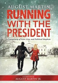 bokomslag Running with the President