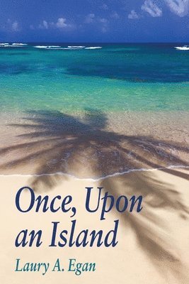 bokomslag Once, Upon an Island