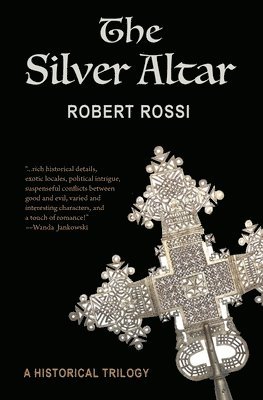 Robert Rossi - Silver Altar, Häftad