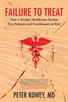 Peter Kowey - Failure to Treat, Häftad