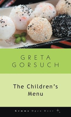 Greta Gorsuch - Children's Menu, Häftad