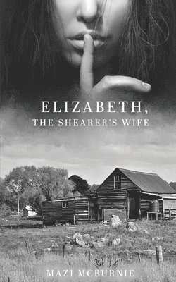 Elizabeth, The Shearer's Wife 1