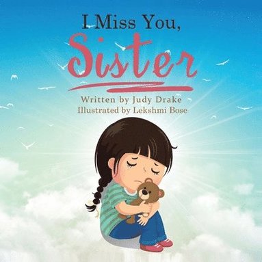 bokomslag I Miss You, Sister