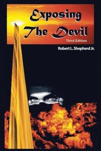 bokomslag Exposing the Devil
