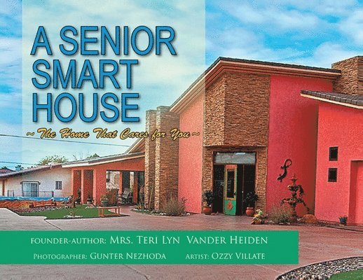 A Senior Smart House 1