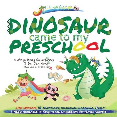 bokomslag Words of Wisdom for Kids Dinosaur Came to My Preschool