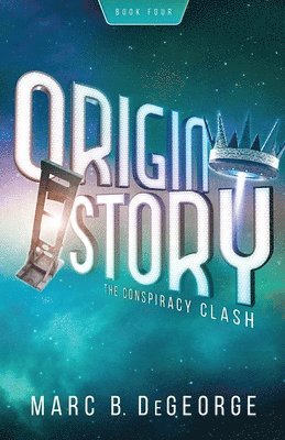 B DeGeorge, B. DeGeorge, B. DeGeorge - Conspiracy Clash, Häftad