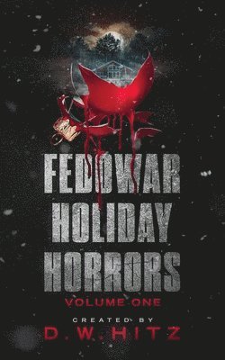 bokomslag Fedowar Holiday Horrors