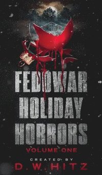 bokomslag Fedowar Holiday Horrors