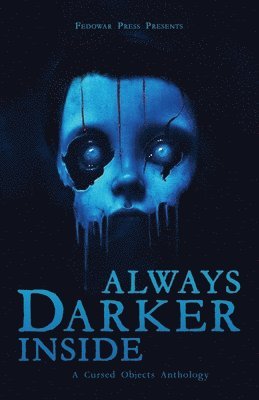bokomslag Always Darker Inside
