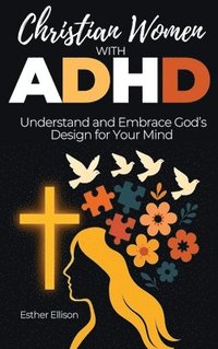 bokomslag Christian Women with ADHD