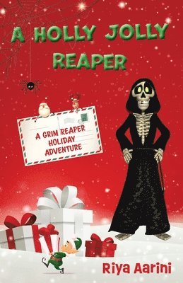 Holly Jolly Reaper