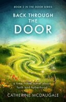 Catherine McDaugale - Back Through the Door, Häftad