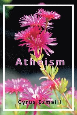 Cyrus Esmaili - Atheism, Häftad