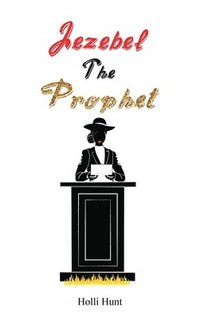 bokomslag Jezebel the Prophet