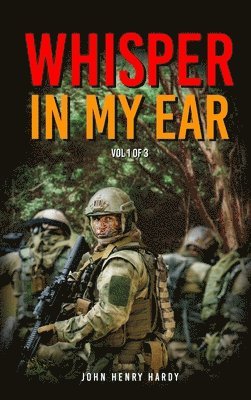 Whisper in my ear Volume 1 of 3 1