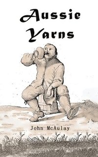 bokomslag Aussie Yarns