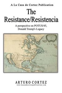 bokomslag The Resistance/Resistencia