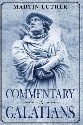 Commentary on Galatians 1