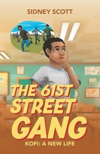 bokomslag The 61st Street Gang