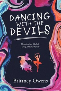 bokomslag Dancing with the Devils