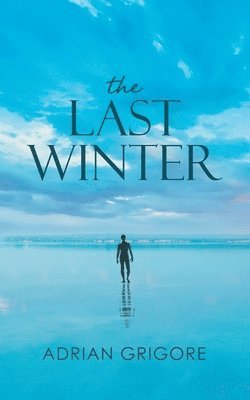 The Last Winter 1