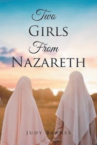 bokomslag Two Girls From Nazareth