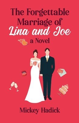 bokomslag Forgettable Marriage of Lina and Joe