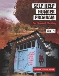bokomslag Self Help Hunger Program