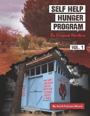 bokomslag Self Help Hunger Program