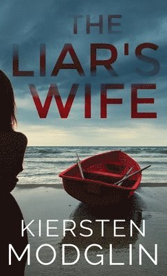 The Liar's Wife 1
