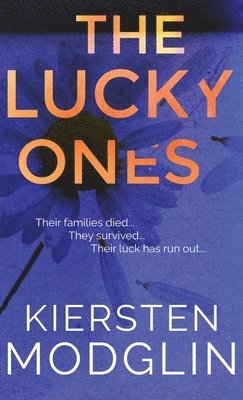 Kiersten Modglin - Lucky Ones, Inbunden