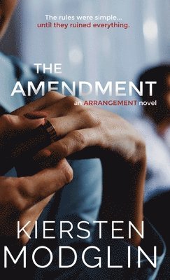 Kiersten Modglin - Amendment, Inbunden