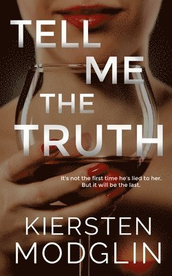 Kiersten Modglin - Tell Me the Truth, Häftad