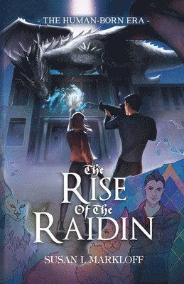 The Rise of the Raidin 1