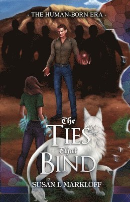 Susan L Markloff, Susan L. Markloff, L Markloff, Susan - Ties That Bind, Häftad