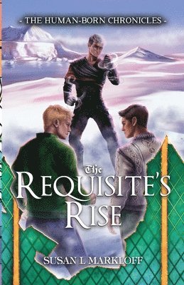 Susan L Markloff, Susan L. Markloff - Requisite's Rise, Häftad