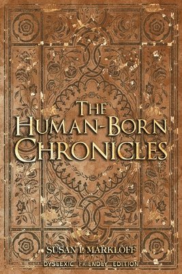 Human-Born Chronicles