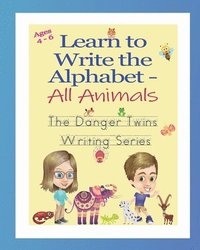bokomslag Learn to Write the Alphabet - All Animals