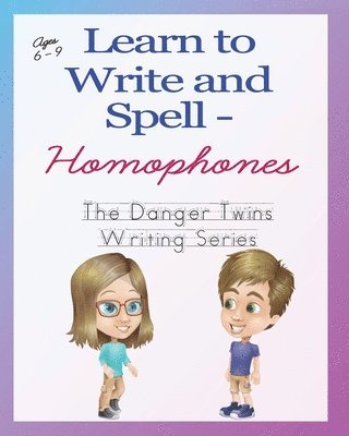 Anne Lusher - Learn to Write and Spell - Homophones, Häftad