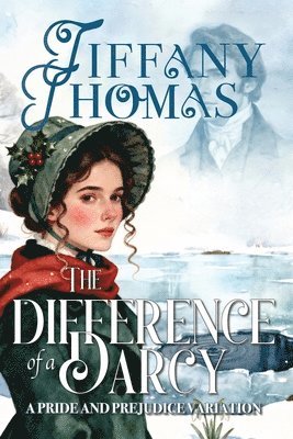 Tiffany Thomas - Difference of a Darcy, Häftad