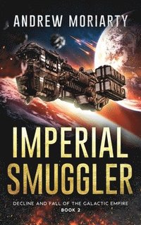 bokomslag Imperial Smuggler
